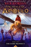 Picture of the Trials of Apollo - The Dark Prophecy - Book Two By Rick Riodan