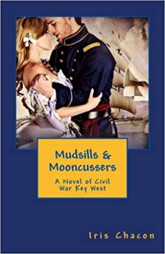 Picture of Mudsills & Mooncussers: A Novel of Civil War Key West