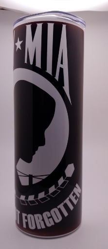Picture of POW - MIA -You Are Not Forgotten Military Tumbler